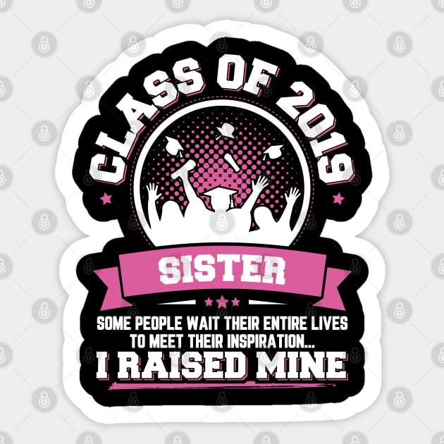 Proud Sister Of A Class Of 2019 Graduate Sticker by trendingoriginals